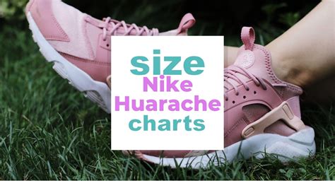 Nike Huarache size chart